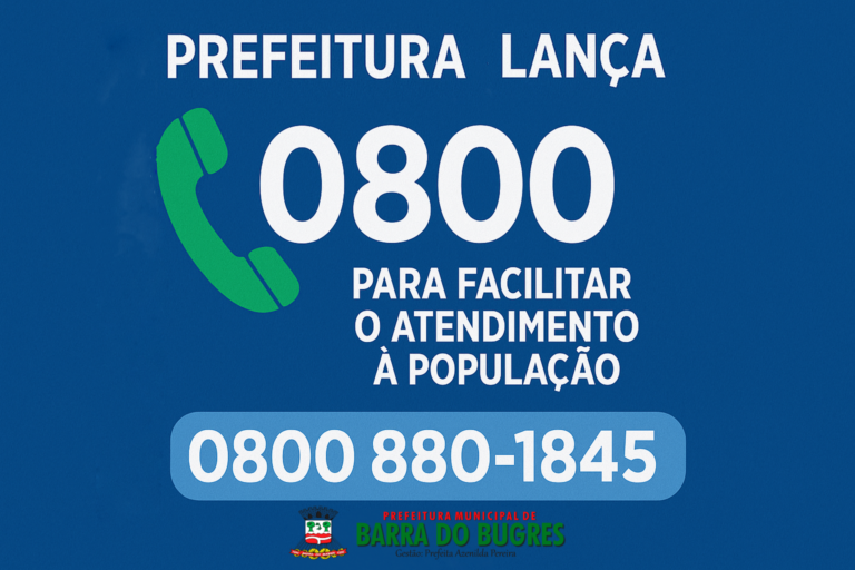Prefeitura de Barra do Bugres Lança Número 0800 para Facilitar o Atendimento à População